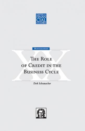 The Role of Credit in the Business Cycle 