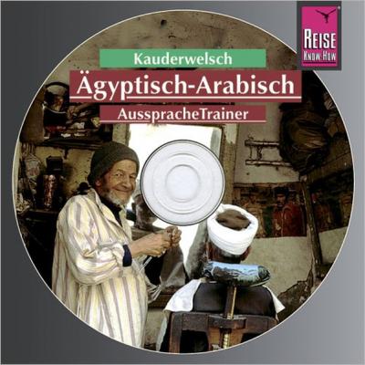 Reise Know-How Kauderwelsch AusspracheTrainer Ägyptisch-Arabisch (Audio-CD) (Audio-CD) 