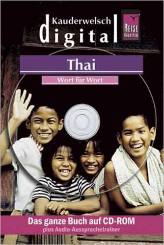 Reise Know-How Kauderwelsch DIGITAL Thai - Wort für Wort (CD-ROM) (Audio-Mp3) 