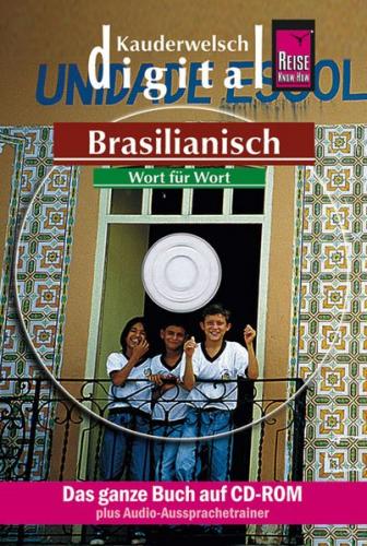 Reise Know-How Kauderwelsch DIGITAL Brasilianisch - Wort für Wort (CD-ROM) (Audio-Mp3) 