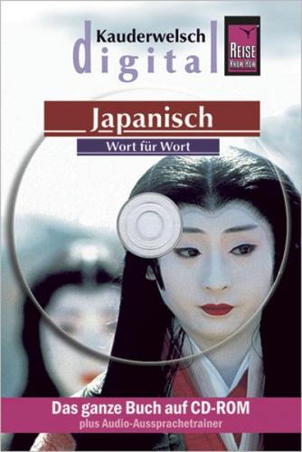 Reise Know-How Kauderwelsch DIGITAL Japanisch - Wort für Wort (CD-ROM) (Audio-Mp3) 