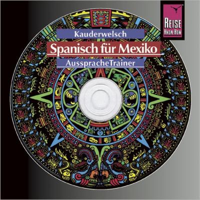 Reise Know-How Kauderwelsch AusspracheTrainer Spanisch für Mexiko (Audio-CD) (Audio-CD) 