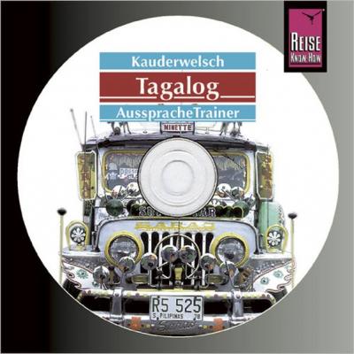 Reise Know-How Kauderwelsch AusspracheTrainer Tagalog für die Philippinen (Audio-CD) (Audio-CD) 
