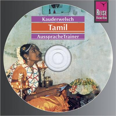 Reise Know-How Kauderwelsch AusspracheTrainer Tamil für Indien (Audio-CD) (Audio-CD) 