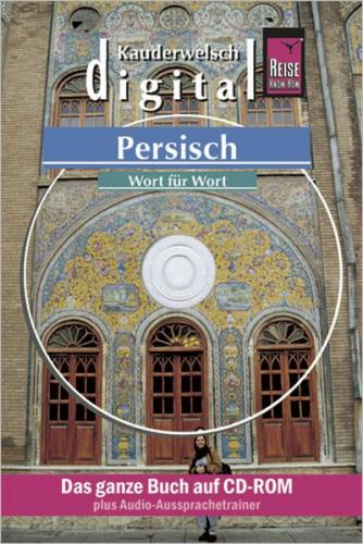 Reise Know-How Kauderwelsch DIGITAL Persisch - Wort für Wort (CD-ROM) (Audio-Mp3) 