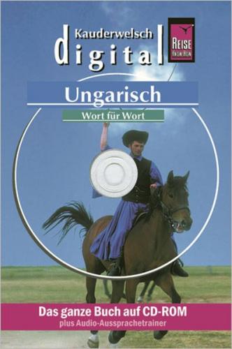 Reise Know-How Kauderwelsch DIGITAL Ungarisch - Wort für Wort (CD-ROM) (Audio-Mp3) 