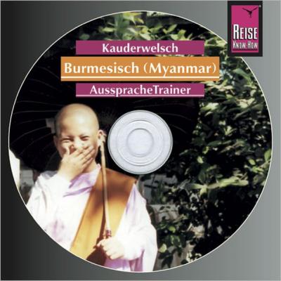 Reise Know-How Kauderwelsch AusspracheTrainer Burmesisch (Myanmar) (Audio-CD) (Audio-CD) 