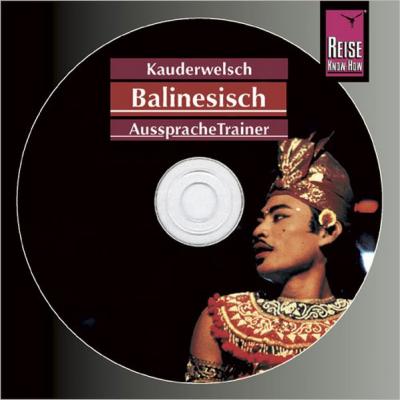 Reise Know-How Kauderwelsch AusspracheTrainer Balinesisch (Audio-CD) (Audio-CD) 
