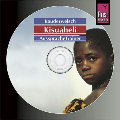 Reise Know-How Kauderwelsch AusspracheTrainer Kisuaheli (Audio-CD) (Audio-CD) 