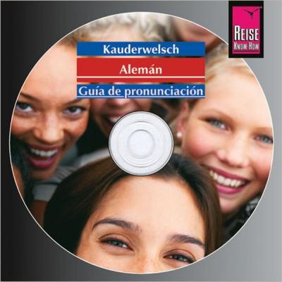 Kauderwelsch Guía de pronunciación Alemán - palabra por palabra (Audio-CD) 