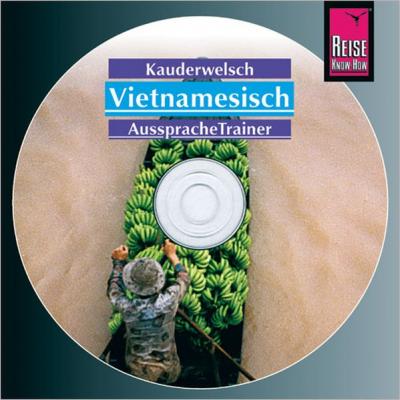 Reise Know-How Kauderwelsch AusspracheTrainer Vietnamesisch (Audio-CD) (Audio-CD) 