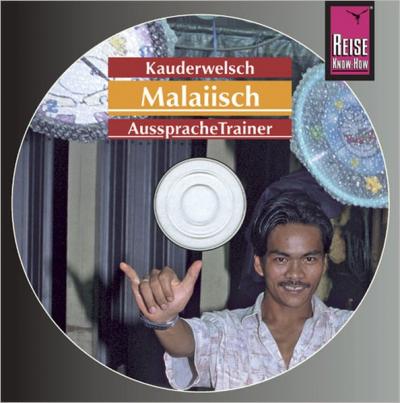 Reise Know-How Kauderwelsch AusspracheTrainer Malaiisch (Audio-CD) (Audio-CD) 