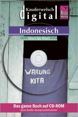 Reise Know-How Kauderwelsch DIGITAL Indonesisch - Wort für Wort (CD-ROM) (Audio-Mp3) 
