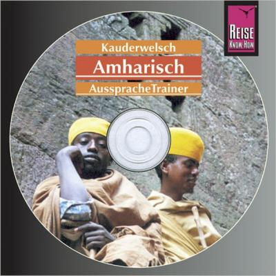 Reise Know-How Kauderwelsch AusspracheTrainer Amharisch (Audio-CD) (Audio-CD) 