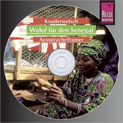 Reise Know-How Kauderwelsch AusspracheTrainer Wolof für den Senegal (Audio-CD) (Audio-CD) 