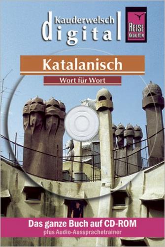 Reise Know-How Kauderwelsch DIGITAL Katalanisch - Wort für Wort (CD-ROM) (Audio-Mp3) 