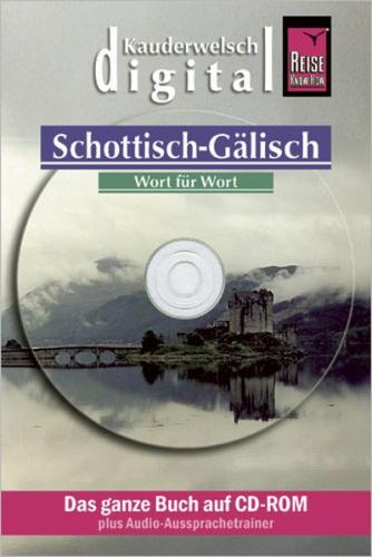Reise Know-How Kauderwelsch DIGITAL Schottisch-Gälisch - Wort für Wort  (CD-ROM) (Audio-Mp3) 