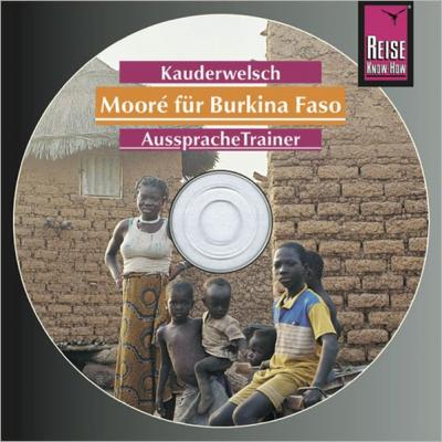 Reise Know-How Kauderwelsch AusspracheTrainer Mooré für Burkina Faso (Audio-CD) (Audio-CD) 