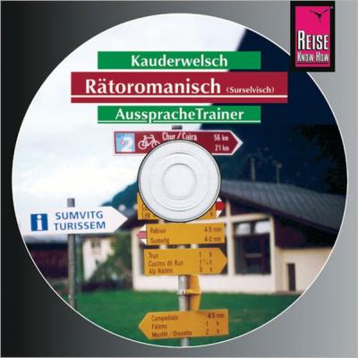 Reise Know-How Kauderwelsch AusspracheTrainer Rätoromanisch (Audio-CD) (Audio-CD) 