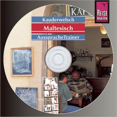 Reise Know-How Kauderwelsch AusspracheTrainer Maltesisch (Audio-CD) (Audio-CD) 