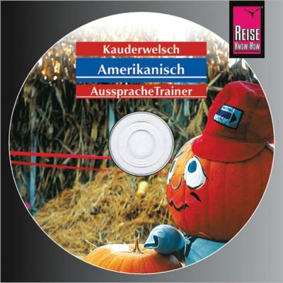 Reise Know-How Kauderwelsch AusspracheTrainer Amerikanisch (Audio-CD) (Audio-CD) 