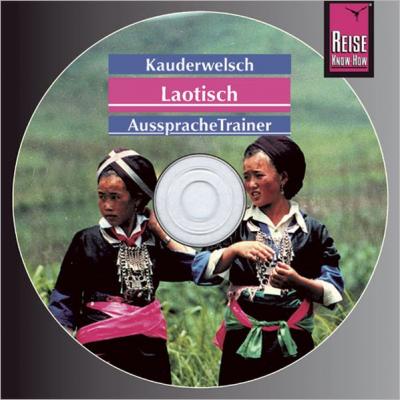 Reise Know-How Kauderwelsch AusspracheTrainer Laotisch (Audio-CD) (Audio-CD) 