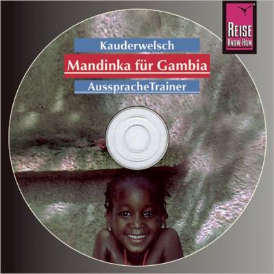 Reise Know-How Kauderwelsch AusspracheTrainer Mandinka für Gambia (Audio-CD) (Audio-CD) 