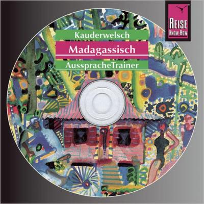 Reise Know-How Kauderwelsch AusspracheTrainer Madagassisch (Audio-CD) (Audio-CD) 