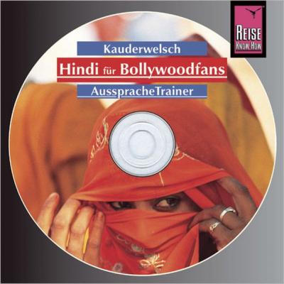 Reise Know-How Kauderwelsch AusspracheTrainer Hindi für Bollywoodfans (Audio-CD) (Audio-CD) 