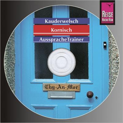Reise Know-How Kauderwelsch AusspracheTrainer Kornisch (Audio-CD) (Audio-CD) 