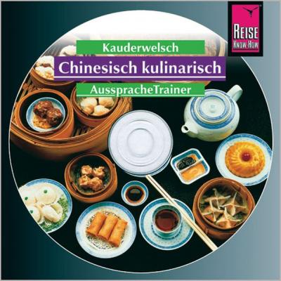 Reise Know-How Kauderwelsch AusspracheTrainer Chinesisch kulinarisch (Audio-CD) (Audio-CD) 