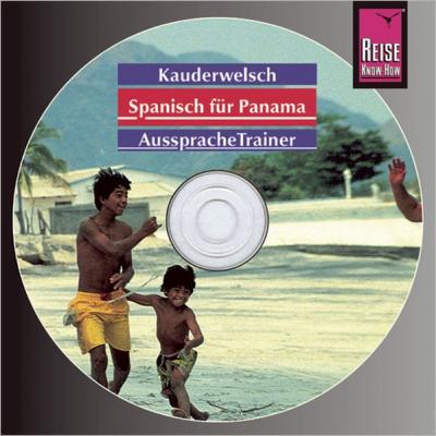 Reise Know-How Kauderwelsch AusspracheTrainer Spanisch für Panama (Audio-CD) (Audio-CD) 