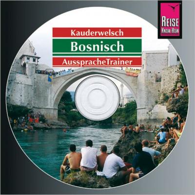Reise Know-How Kauderwelsch AusspracheTrainer Bosnisch (Audio-CD) (Audio-CD) 