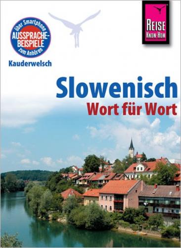 Slowenisch - Wort für Wort 