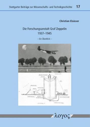 Die Forschungsanstalt Graf Zeppelin 1937–1945 