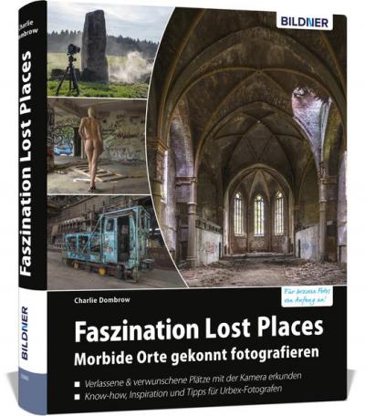 Faszination Lost Places 