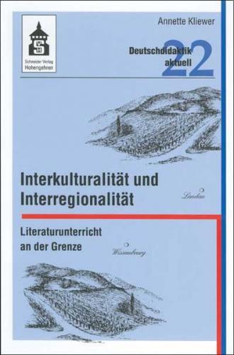 Interkulturalität und Interregionalität 