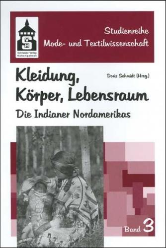 Kleidung, Körper, Lebensraum 