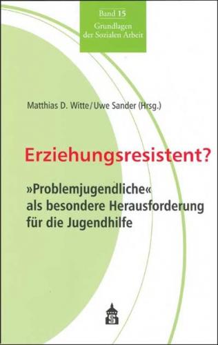 Erziehungsresistent? 