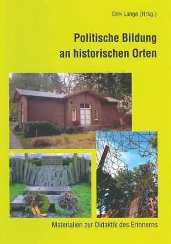 Politische Bildung an historischen Orten 