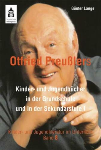 Otfried Preußlers Kinder- und Jugendbücher 
