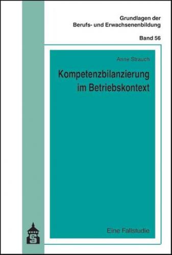 Kompetenzbilanzierung im Betriebskontext 