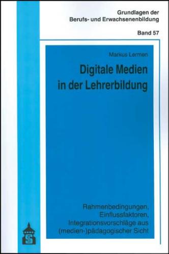 Digitale Medien in der Lehrerbildung 