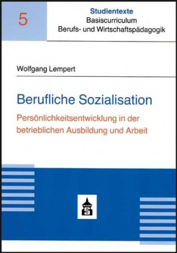 Berufliche Sozialisation 