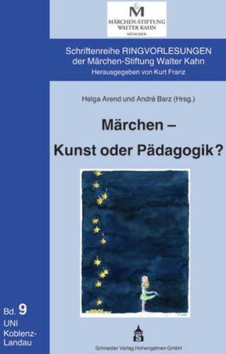 Märchen - Kunst oder Pädagogik? 