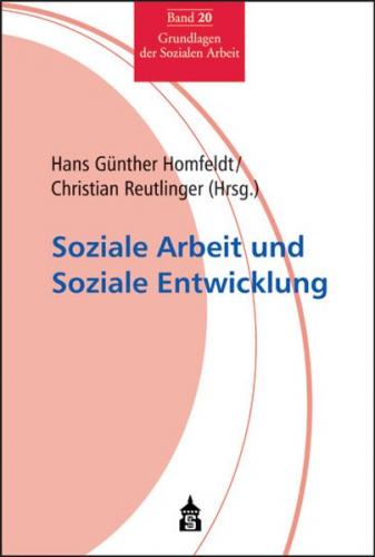 Soziale Arbeit und Soziale Entwicklung 