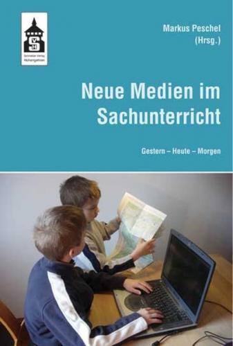 Neue Medien im Sachunterricht 
