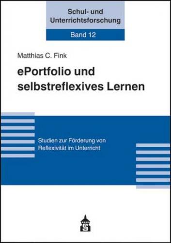 ePortfolio und selbstreflexives Lernen 