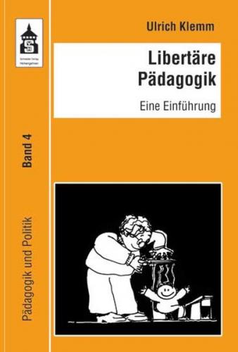 Libertäre Pädagogik 