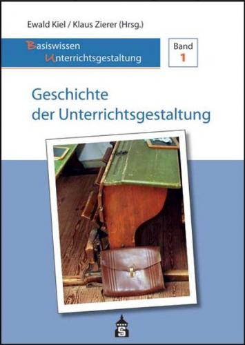 Geschichte der Unterrichtsgestaltung 